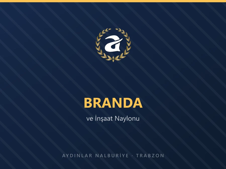 Rulo hâlinde branda ve şeffaf inşaat naylonu